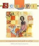Scraps: An Inspirational Field Guide to Collage