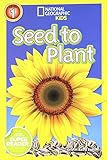 National Geographic Readers: Seed to Plant