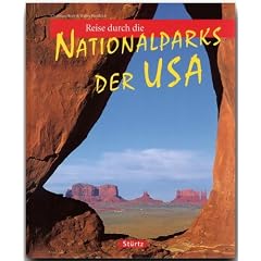 Reise durch die Nationalparks der USA