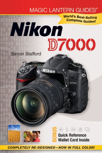 Magic Lantern Guides®: Nikon D7000