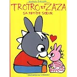 Trotro et Zaza sa petite soeurpar B�n�dicte Guettier