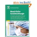 Mund-Kiefer-Gesichtschirurgie: Praxis der Zahnheilkunde Band 10