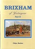 Brixham of yesteryear, part II