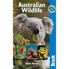 Australian Wildlife (Bradt Travel Guides (Wildlife Guides))
