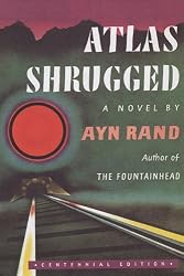 Atlas Shrugged (Centennial Ed. HC)