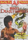 Bruce`s Deadly Fingers