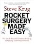 Rocket Surgery Made Easy: The Do-It-Yourself Guide to Finding and Fixing Usability Problems (Voices That Matter)