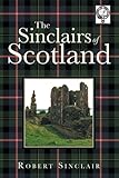 The Sinclairs of Scotland