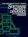 Software Project Dynamics: An Integrated Approach