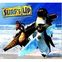 Surf's Up: The Art and Making of a True Story