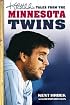 Kent Hrbek's Tales from the Minnesota Twins Dugout (Tales) (Tales)
