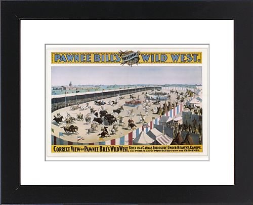 Framed Prints of Pawnee Bills Wild West from Mary Evans