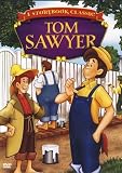 A Storybook Classic: Tom Sawyer