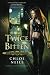Twice Bitten: A Chicagoland Vampires Novel