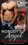 Nobody's Angel