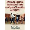 Designing Effective Instructional Tasks for Physical Education and Sports