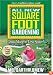 All New Square Foot Gardening: Grow More in Less Space!