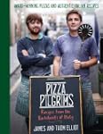 Pizza Pilgrims: Recipes from the Back...