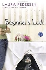 Beginner's Luck: A Novel (Ballantine Reader's Circle)
