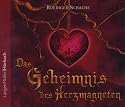 Das Geheimnis des Herzmagneten