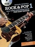 Produkt-Bild: Rock & Pop. All Time Greatest Hits for Easy Guitar. Deutsche Ausgabe: Rock & Pop, All-Time Greatest Hits for Easy Guitar, m. Audio-CDs, Bd.1, Mit Audio-CD