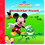 Disney Micky Maus WUNDERHAUS - Verr�ckter Frosch, Pappbilderbuch