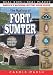 The Mystery at Fort Sumter: The First Shot Fired in the Civil War (Real Kids, Real Places)