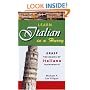 Learn Italian in a Hurry: Grasp the Basics of Italian Rapidamente!