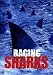 DVD : Raging Sharks