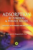 Adsorption by Powders and Porous Solids: Principles, Methodology and Applications