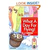 What a Day for Flying!: Bring-It-All-Together Book (Get Ready-Get Set-Read!)