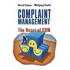 Complaint Management: The Heart of CRM