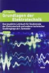 Grundlagen der Elektrotechnik: Das be...