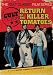 Cult Fiction: Return of the Killer Tomatoes