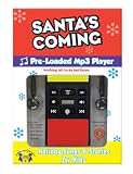 Santas Coming Preloaded Mp3 Player