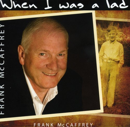 FRANK MCCAFFREY : WHEN I WAS A