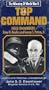 The Winning of World War II: Top Command - Field Commanders: Omar N. Bradley and George S. Patton, Jr.