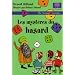 Les myst�res du hasard