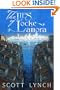 The Lies of Locke Lamora: Signed Limited Edition