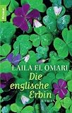 Die englische Erbin - Laila El Omari