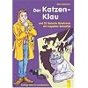 Inspektor Schn�ffel. Der Katzenklau: und 23 tierische Ratekrimis mit Inspektor Schn�ffel