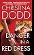 Danger in a Red Dress