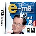 E=M6 D�fi C�r�bral