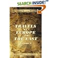 Travels in Europe and the East: A Year in England, Scotland, Ireland, Wales, France,... by Samuel Irenæus Prime