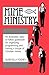 Mime Ministry: An illustrated, easy-to-follow guidebook for organizing, programming and training a troupe of Christian mimes