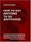 How to Get Anyone to Do Anything