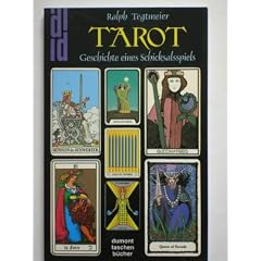 Tarot. Geschichte eines 'Schicksalspiels'.