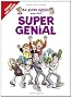 Le guide junior pour �tre super g�nial