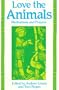 Love the Animals: Meditations and Prayers