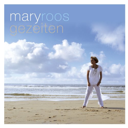 Mary Roos - gezeiten - Zortam Music
